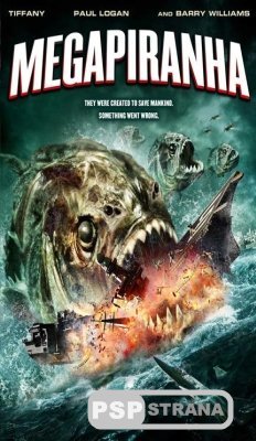    / Mega Piranha (2010) [DVDRip]