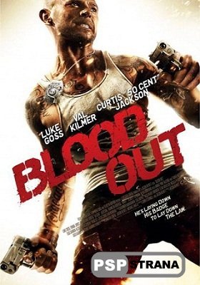  / Blood Out (HDRip) [2011]