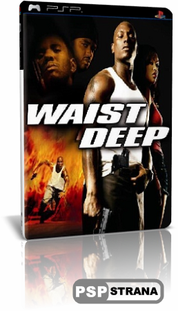  / Waist Deep (2006) BDRip