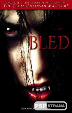   / Bled (2009) DVDRip