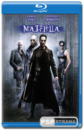  / The Matrix (1999) BDRip [  Blu-Ray]