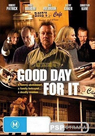    / Good Day for It (2011) DVDRip