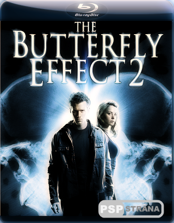   2 / The Butterfly Effect 2 (2006) BDRip 