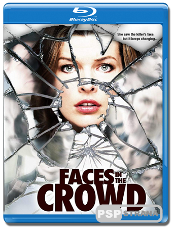    / Faces in the Crowd (2011) HDRip