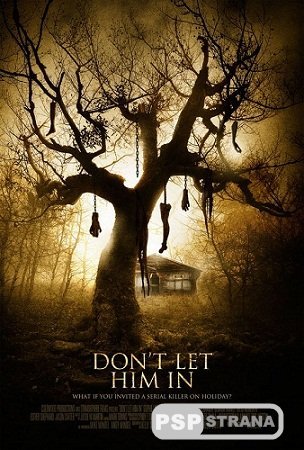    / Don't Let Him In (2011) DVDRip