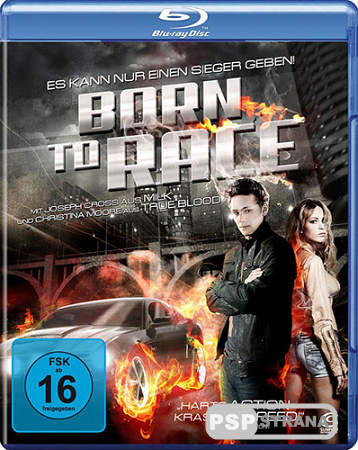   / ,   / Born to Race (2011) HDRip