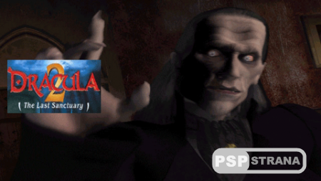 Dracula 2 The Last Sanctuary / Дракула 2 Последнее Прибежище (PSX-PSP/RUS)