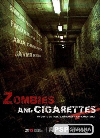 PSP     / Zombies & Cigarettes (2009) DVDRip