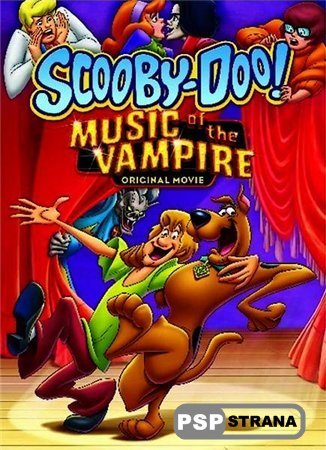 PSP  - !   / Scooby Doo! Music of the Vampire (2012) DVDRip