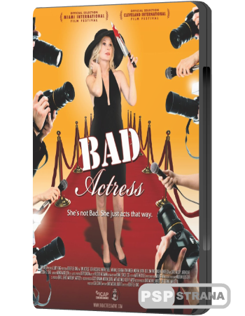   / Bad Actress (2011) SATRip