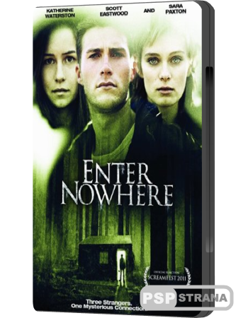 Вход в никуда / Enter Nowhere (2011) DVDRip