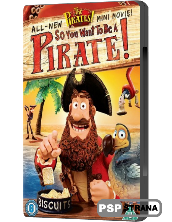 Кто хочет стать Пиратом? / The Pirates! So You Want To Be A Pirate! (2012) DVDRip  