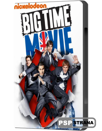    / Big Time Movie (2012) WEBDLRip