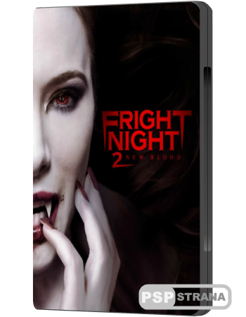 Ночь страха 2 / Fright Night 2 (2013) HDRip