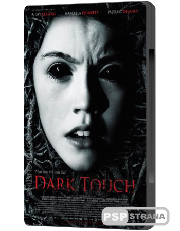 Темное прикосновение / Поцелуй мамочку на ночь / Dark Touch (2013) WEB-DLRip