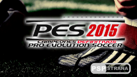 PES 2015 Campeones Definitivos [ESPANOL][FULL][CSO][2015]